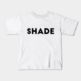 Shade Kids T-Shirt